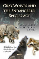 Gray Wolves & the Endangered Species Act (2012)