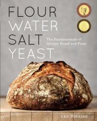Flour Water Salt Yeast - Ken Forkish (2012)