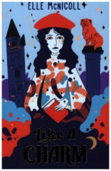 Like A Charm - ELLE MCNICOLL (ISBN: 9781913311278)