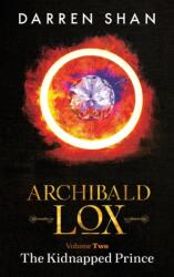 Archibald Lox Volume 2 - Darren Shan (ISBN: 9781910009154)