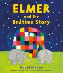 Elmer and the Bedtime Story (ISBN: 9781839130953)