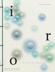 Iro, The Essence of Colour in Japanese Design (ISBN: 9781838664114)