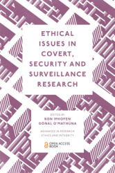 Ethical Issues in Covert Security and Surveillance Research (ISBN: 9781802624144)