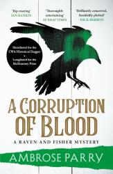 A Corruption of Blood (ISBN: 9781786899897)