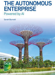 Autonomous Enterprise: Powered by AI (ISBN: 9781780175829)