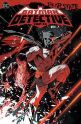 Batman: Detective Comics Vol. 2: Fear State - Dan Mora (ISBN: 9781779515551)