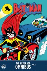 Batman: The Silver Age Omnibus Vol. 1 (ISBN: 9781779515421)