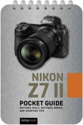 Nikon Z7 II: ghid de buzunar (ISBN: 9781681988719)