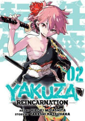 Yakuza Reincarnation Vol. 2 - Takeshi Natsuhara (ISBN: 9781648278419)