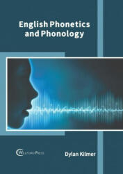 English Phonetics and Phonology (ISBN: 9781647283216)