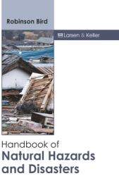 Handbook of Natural Hazards and Disasters (ISBN: 9781641726436)