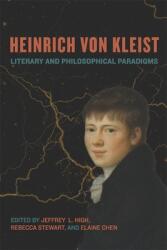 Heinrich Von Kleist: Literary and Philosophical Paradigms (ISBN: 9781640140967)