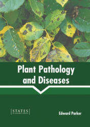 Plant Pathology and Diseases (ISBN: 9781639894222)