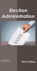 Election Administration (ISBN: 9781639891696)