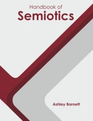 Handbook of Semiotics (ISBN: 9781639872954)