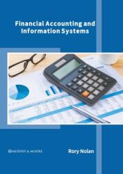 Financial Accounting and Information Systems (ISBN: 9781639872251)