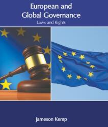 European and Global Governance: Laws and Rights (ISBN: 9781639872176)