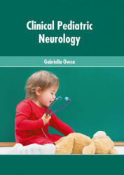 Clinical Pediatric Neurology (ISBN: 9781639274185)