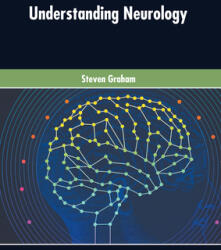 Understanding Neurology (ISBN: 9781639273348)