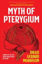Myth of Pterygium (ISBN: 9781637680292)