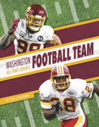 Washington Football Team All-Time Greats (ISBN: 9781634944342)