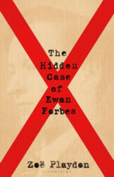 Hidden Case of Ewan Forbes - Zoe Playdon (ISBN: 9781526619143)