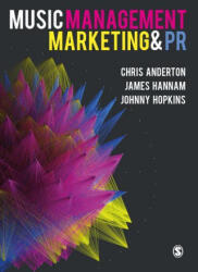 Music Management Marketing and PR (ISBN: 9781526497383)