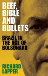 Beef, Bible and Bullets (ISBN: 9781526165459)
