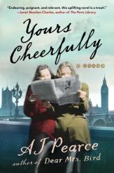 Yours Cheerfully: A Novelvolume 2 (ISBN: 9781501170102)