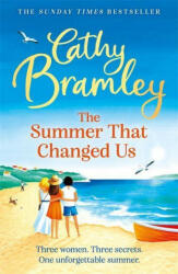 Summer That Changed Us - The brand new uplifting and escapist read from the Sunday Times bestselling storyteller (ISBN: 9781409186823)
