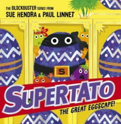 Supertato: The Great Eggscape! - SUE HENDRA (ISBN: 9781398511613)