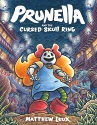 Prunella and the Cursed Skull Ring (ISBN: 9781250162618)