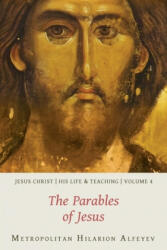 Jesus Christ: His Life and Teaching Vol. 4 - The Parables of Jesus (ISBN: 9780881416985)