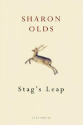 Stag's Leap - Sharon Olds (2012)