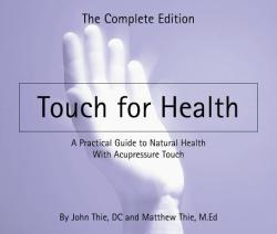 Touch for Health - John Thie, Matthew Thie (2012)