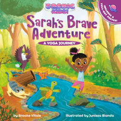 Sarah's Brave Adventure: A Cosmic Kids Yoga Journey (ISBN: 9780593386279)