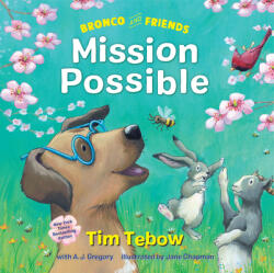 Bronco and Friends: Mission Possible (ISBN: 9780593232064)
