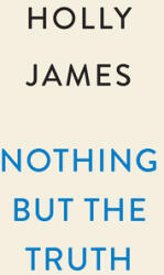 Nothing But the Truth (ISBN: 9780593186503)