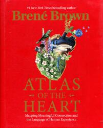 Atlas of the Heart - Brené Brown (ISBN: 9781785043772)