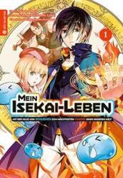 Viața mea în Isekai - Cu ajutorul slime-urilor până la cel mai puternic magician dintr-o lume paralelă 01 (ISBN: 9783753902579)