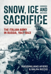 Snow, Ice and Sacrifice - Ralph Riccio (ISBN: 9781915070869)