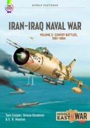 Iran Iraq Naval War Volume 2 (ISBN: 9781915070807)