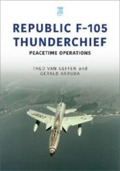 Republic F-105 Thunderchief (ISBN: 9781913870669)