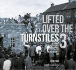 Lifted Over The Turnstiles vol. 3 (ISBN: 9781845358907)