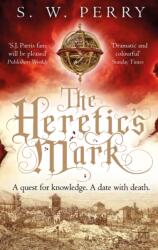 The Heretic's Mark (ISBN: 9781786499004)