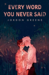 Every Word You Never Said - Jordon Greene (ISBN: 9781735437354)