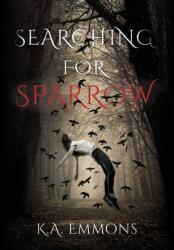 Searching for Sparrow (ISBN: 9781734014648)