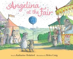 Angelina at the Fair (ISBN: 9781665912839)