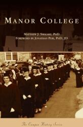 Manor College (ISBN: 9781540249524)