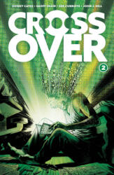 Crossover, Volume 2: The Ten Cent Plague (ISBN: 9781534319288)